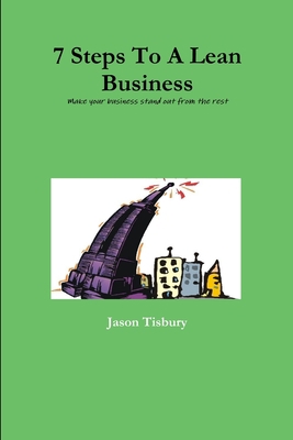 7 Steps To A Lean Business 1445768712 Book Cover