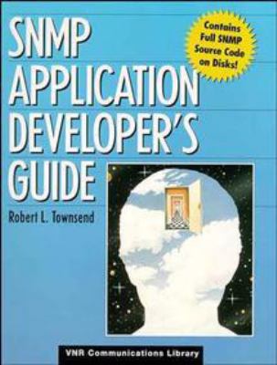 SNMP Application Developer's Guide 0471286400 Book Cover