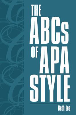 The ABCs of APA Style 1480846007 Book Cover