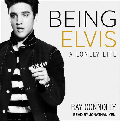 Being Elvis: A Lonely Life 1515966135 Book Cover
