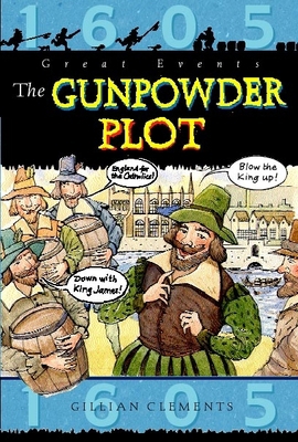 The Gunpowder Plot 1445132370 Book Cover