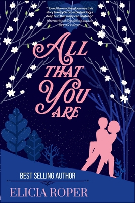 All That You Are: a heart-warming and emotional... 1777949211 Book Cover