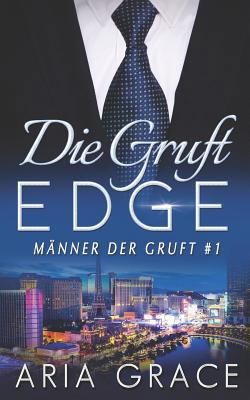 Die Gruft: Edge [German] 1724155547 Book Cover