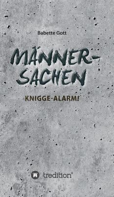 Männersachen: Knigge-Alarm [German] 3743978512 Book Cover