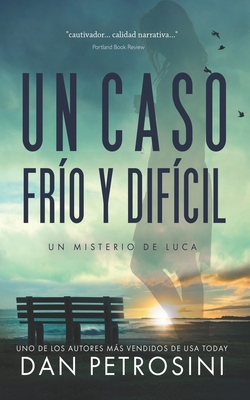 Un caso frío y difícil [Spanish] 1960286285 Book Cover