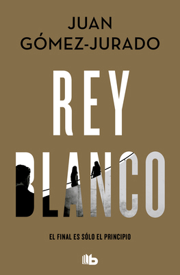 Rey Blanco / White King [Spanish] 8413144817 Book Cover