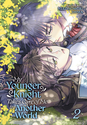 My Younger Knight Takes Care of Me in Another W... B0DYN9ZTTH Book Cover