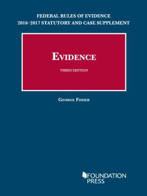 Federal Rules of Evidence 2016-2017 Statutory a... 1634607066 Book Cover