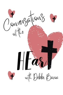 Conversations of the HEart B0CZ3LYQ8C Book Cover