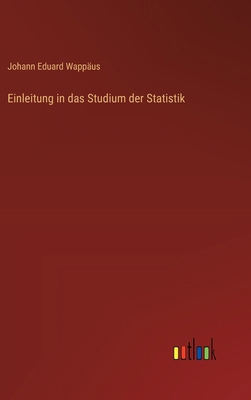 Einleitung in das Studium der Statistik [German] 3368544543 Book Cover