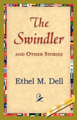 The Swindler and Other Stories 1421824698 Book Cover
