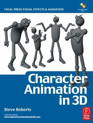 Character Animation in 3D, : Use traditional dr... 0240516656 Book Cover