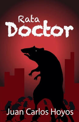 Doctor Rata [Spanish] B0BXS11Q2R Book Cover