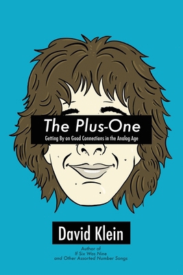 The Plus-One: Getting By on Good Connections in... B0DMYBB3HZ Book Cover