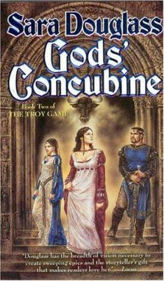 Gods' Concubine: Book Two of the Troy Game B0074FFX06 Book Cover