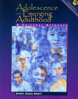 Adolescence and Emerging Adulthood 0130894443 Book Cover