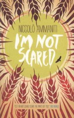 I'm Not Scared 1406330272 Book Cover