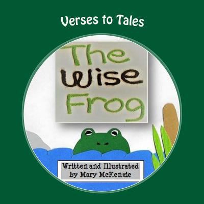 The Wise Frog 1978061552 Book Cover