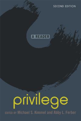 Privilege: A Reader 0813344263 Book Cover