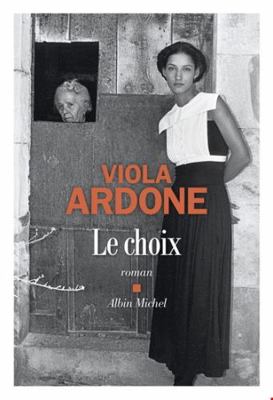 Le Choix [French] 2226471413 Book Cover