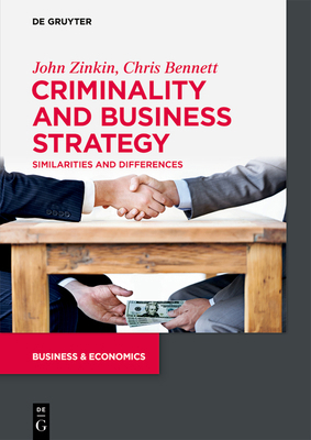 Criminality and Business Strategy: Similarities... 3110711893 Book Cover