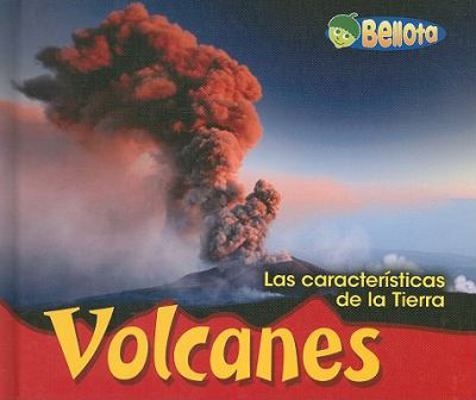 Volcanes = Volcanoes [Spanish] 1403486794 Book Cover