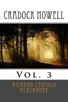 Cradock Nowell: Vol. 3 1508755779 Book Cover