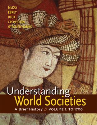 Understanding World Societies, Volume 1: A Brie... 1457618737 Book Cover