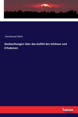 Beobachtungen über das Gefühl des Schönen und E... [German] 3337199895 Book Cover