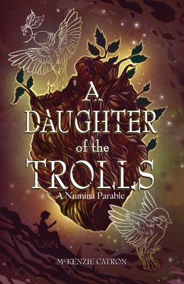 A Daughter of the Trolls: A Numina Parable Book Cover