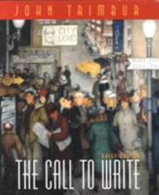 The Call to Write, Brief Edition, Paper 0321046064 Book Cover