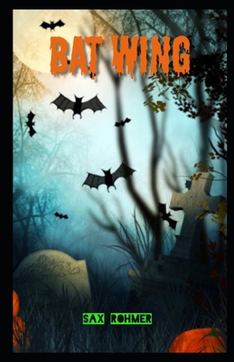 Bat Wing Illustrated B08KH3S6PL Book Cover