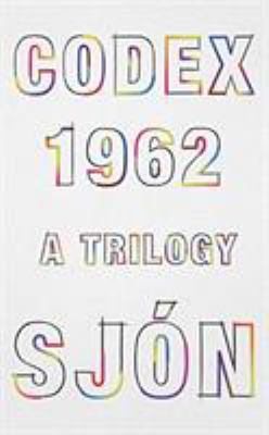 Codex 1962: A Trilogy 1978650485 Book Cover