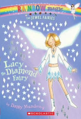 Lucy the Diamond Fairy 1417830093 Book Cover