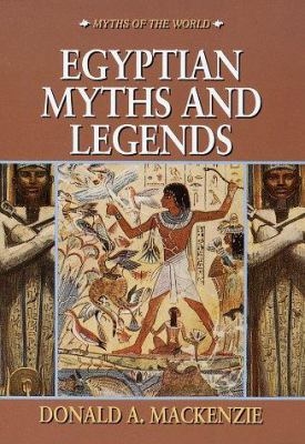 Egyptian Myths and Legends 0517119153 Book Cover