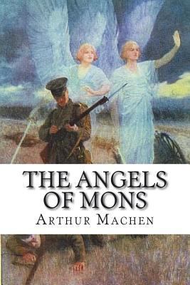 The Angels of Mons 1721244824 Book Cover