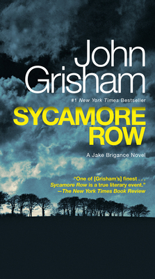 Sycamore Row: A Jake Brigance Novel 0345543246 Book Cover