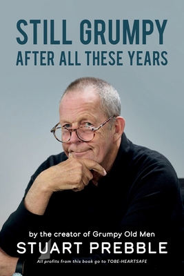 Still Grumpy After All These Years 1783243198 Book Cover