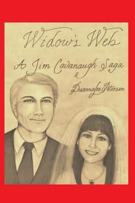 Widow's Web: A Jim Cavanaugh Saga 1503346994 Book Cover