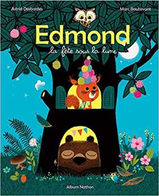 Edmond - La fête sous la lune [French] 2092532987 Book Cover