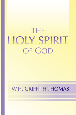 The Holy Spirit of God 1579107249 Book Cover