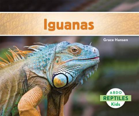 Iguanas (Iguanas) [Spanish] 1629703532 Book Cover