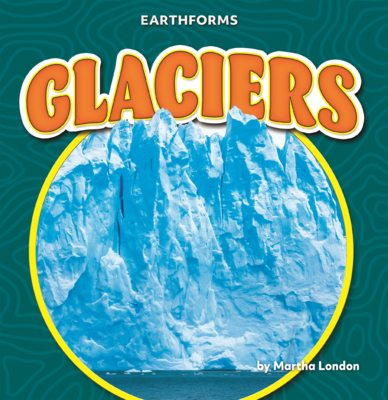 Glaciers B0GN6TXWSZ Book Cover