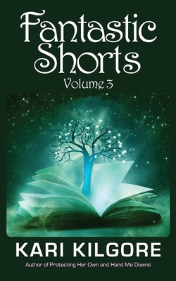 Fantastic Shorts: Volume 3 1948890631 Book Cover