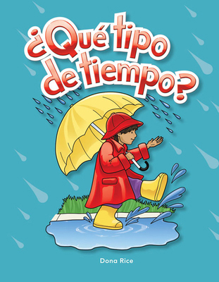 ¿Qué Tipo de Tiempo? [Spanish] 1433314983 Book Cover