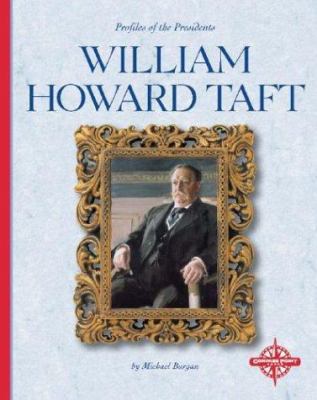 William Howard Taft 075650273X Book Cover