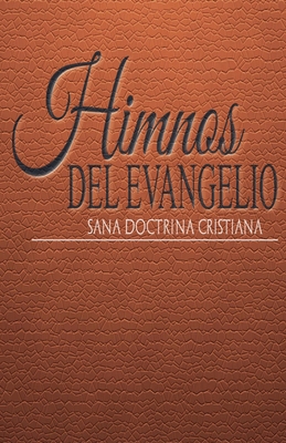 Himnos del Evangelio [Spanish] B09MYRBWMZ Book Cover
