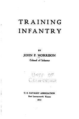 Training Infantry 1530068398 Book Cover