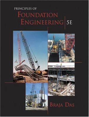 Principles of Foundation Engineering 0534407528 Book Cover
