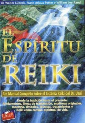 El Espiritu de Reiki (Spanish Edition) [Spanish] 9879827260 Book Cover
